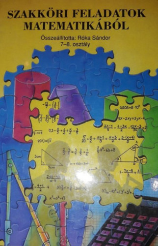 : Szakköri feladatok matematikából 7-8. osztály