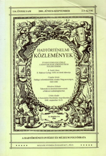 Csákváry Ferenc: Hadtörténelmi közlemények 114.évf. 2001.2-3.szám