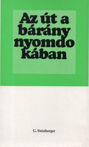 Steinberger György: Az út a bárány nyomdokában