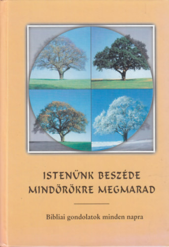 : Istenünk beszéde mindörökre megmarad