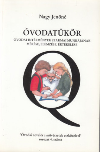 Nagy Jenőné: Óvodatükör