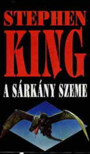 Stephen King: A sárkány szeme