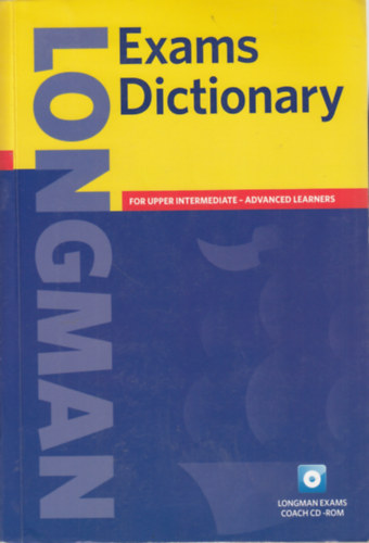 Della (dir.) Summers: Longman Exams Dictionary - for upper intermediate - advanced learners (CD nélkül)