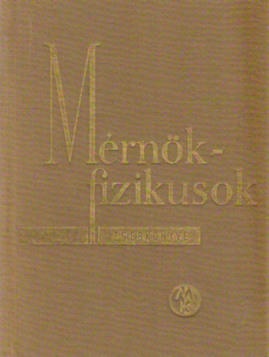 N. D. Fjodorov: Mérnökfizikusok zsebkönyve