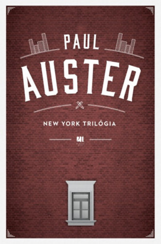 Paul Auster: New York trilógia