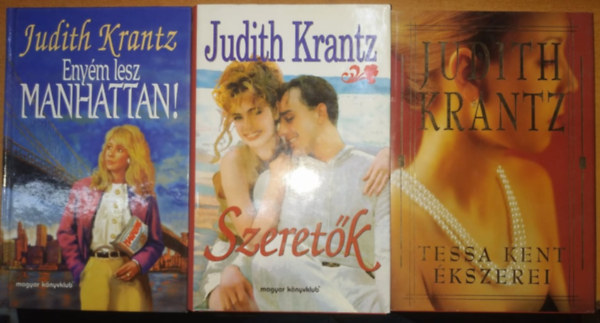 Judith Krantz: 3 db Judith Krantz: Enyém lesz Manhattan! + Szeretők + Tessa Kent ékszerei 