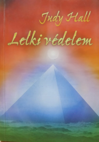 Judy Hall: Lelki védelem