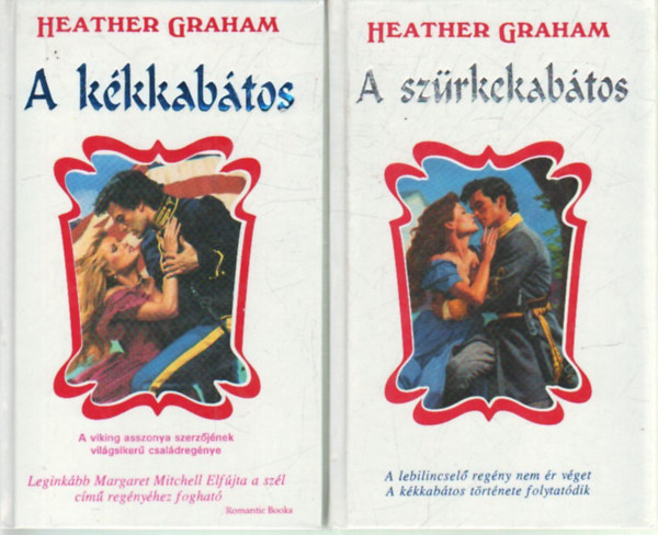 Heather Graham: A szürkekabátos + A kékkabátos (2 mű)