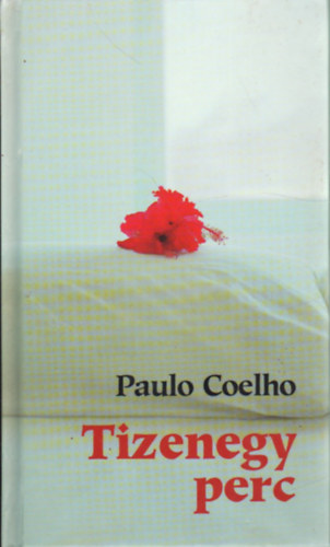 Paulo Coelho: Tizenegy perc