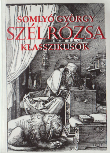 Somlyó György: Szélrózsa klasszikusok