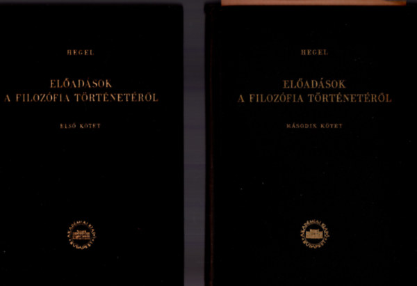 G. W. F. Hegel: Előadások a filozófia történetéről I-II.