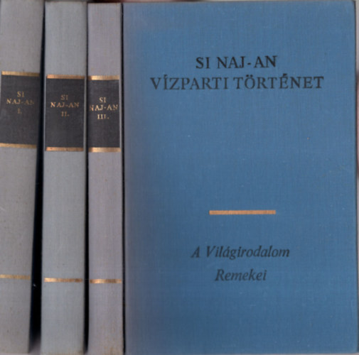 Si Naj-An: Vízparti történet I-III.