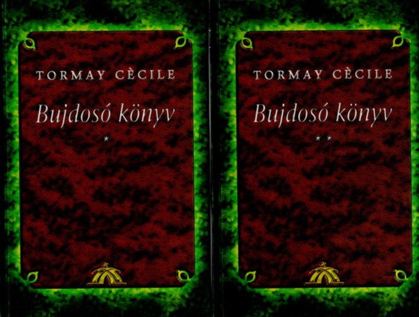 Tormay Cécile: Bujdosó Könyv I-II. kötet (feljegyzések 1918-1919-ből)
