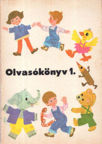 Romankovics András; Romankovicsné Tóth Júlia; Meixner Ildikó: Olvasókönyv - Abc olvasókönyv az általános iskola 1. osztálya számára 2. rész