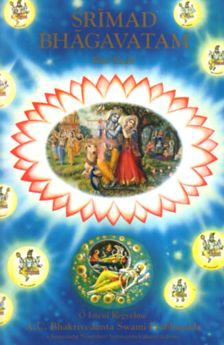 The Bhaktivedanta Book Trust: Srimad bhagavatam - Első Ének
