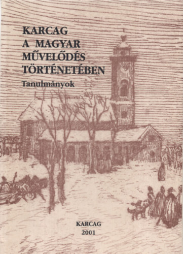 Péter László (szerk.): Karcag a magyar művelődés történetében. Tanulmányok.