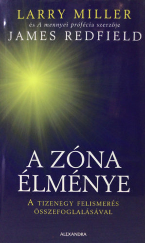 Miller, L.-Redfield, J.: A zóna élménye