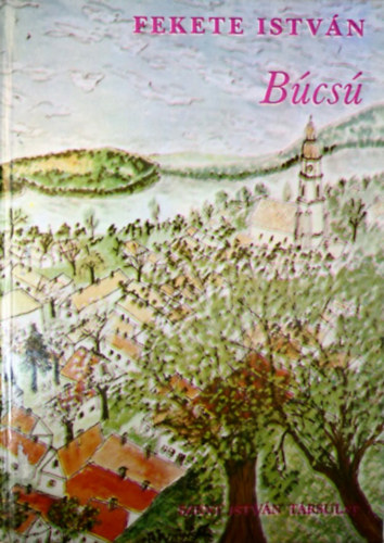 Fekete István: Búcsú