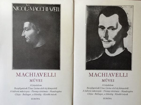 Niccoló Machiavelli: Niccoló Machiavelli művei I-II.