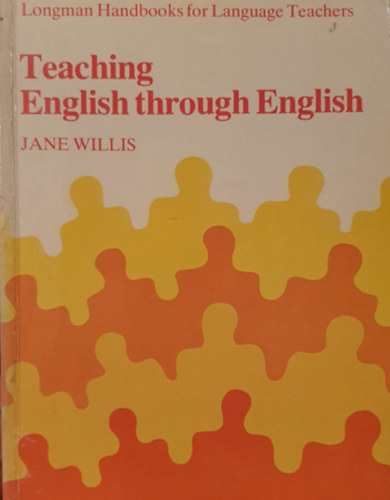 Jane Willis: Teaching English through English