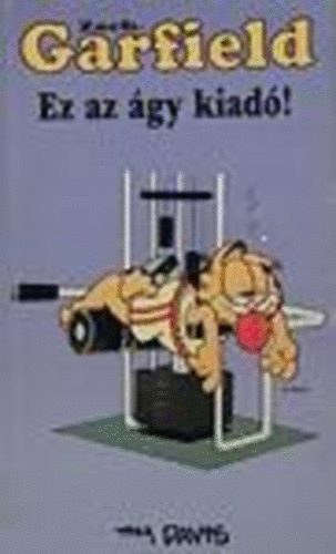 Jim Davis: Ez az ágy kiadó! (Zseb-Garfield)