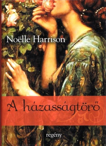 Noëlle Harrison: A házasságtörő