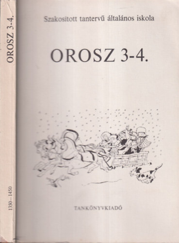 Suara Róbert-Szalai Károly: Orosz 3-4. (szakosított tantervű általános iskolák)