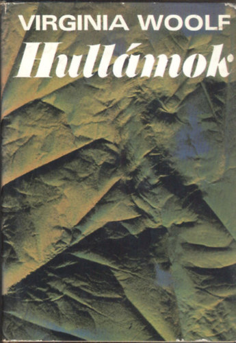 Virginia Woolf: Hullámok