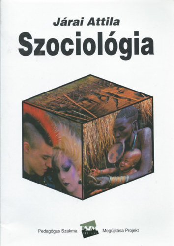 Járai Attila: Szociológia