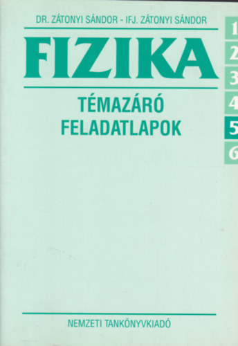 : Fizika - témazáró feladatlapok 6/5