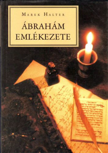 Marek Halter: Ábrahám emlékezete