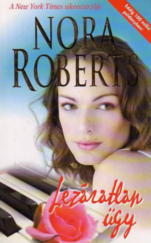 Nora Roberts: Lezáratlan ügy