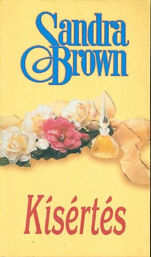 Sandra Brown: Kísértés