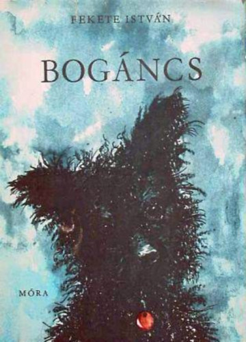 Fekete István: Bogáncs