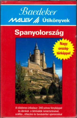 : Spanyolország (Baedeker útikönyvek)