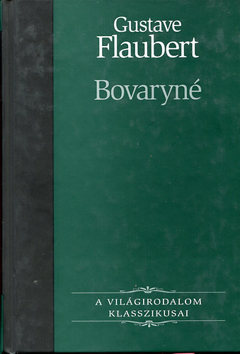 Gustave Flaubert: Bovaryné