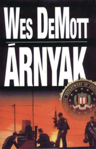 Wes DeMott: Árnyak