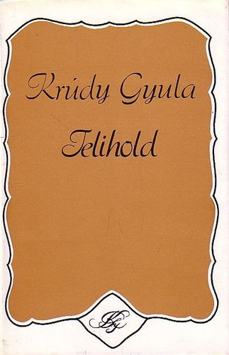 Krúdy Gyula: Telihold