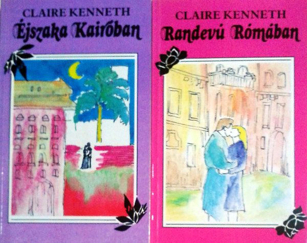 Claire Kenneth: Éjszaka Kairóban + Randevú Rómában