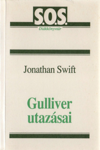 Jonathan Swift: Gulliver utazásai
