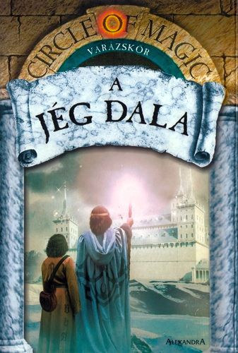 James D. Macdonald, Debra Doyle: A jég dala - Varázskör VIII.