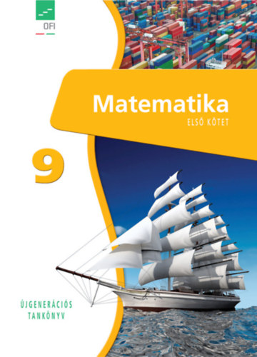 Tóthné Szalontay Anna (vez. szerk.): Matematika 9 I-II. - Újgenerációs tankönyv