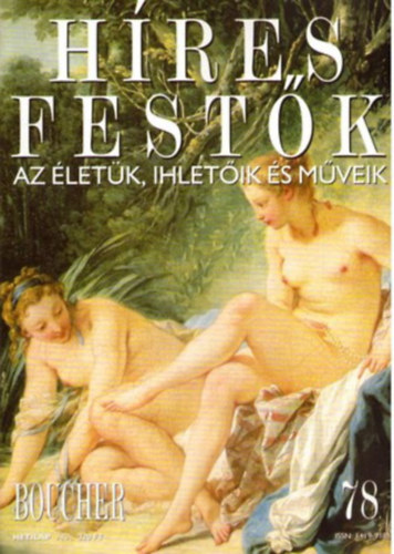 Stephen Rose (szerk.): Híres festők (Az életük, ihletőik és műveik) 78. szám - Boucher