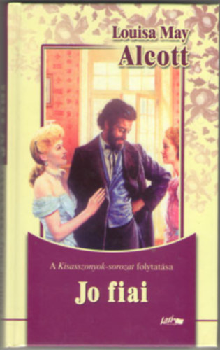 Louisa May Alcott: Jo fiai