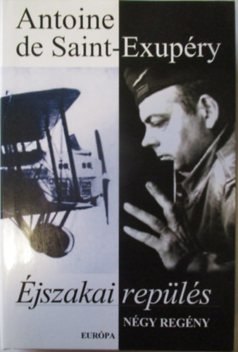 Antoine de Saint-Exupéry: Éjszakai repülés