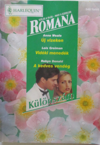 : Romana Különszám 2000/2. (Új vizeken - Vidéki menedék - A kedves vendég)