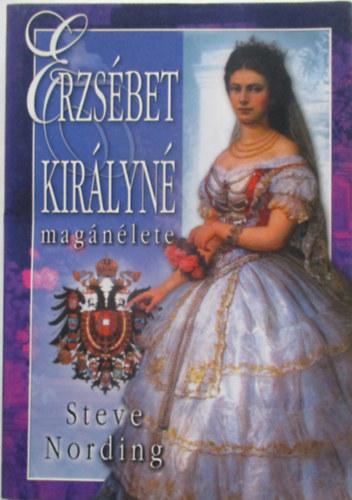 Steve Nording: Erzsébet királyné magánélete