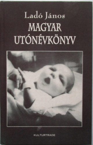 Ladó János: Magyar utónévkönyv