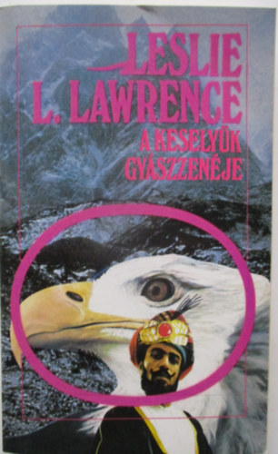 Leslie L. Lawrence: A keselyűk gyászzenéje