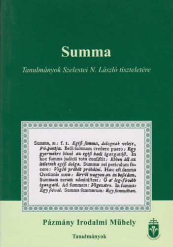 : Summa - Tanulmányok Szelestei N. László tiszteletére